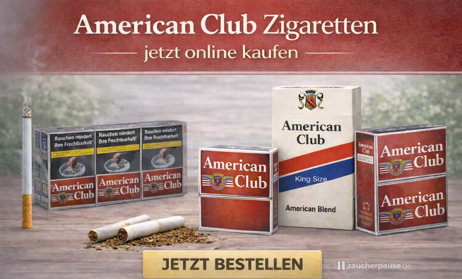 American Club Zigaretten kaufen – Stange und 20er Packungen im Überblick