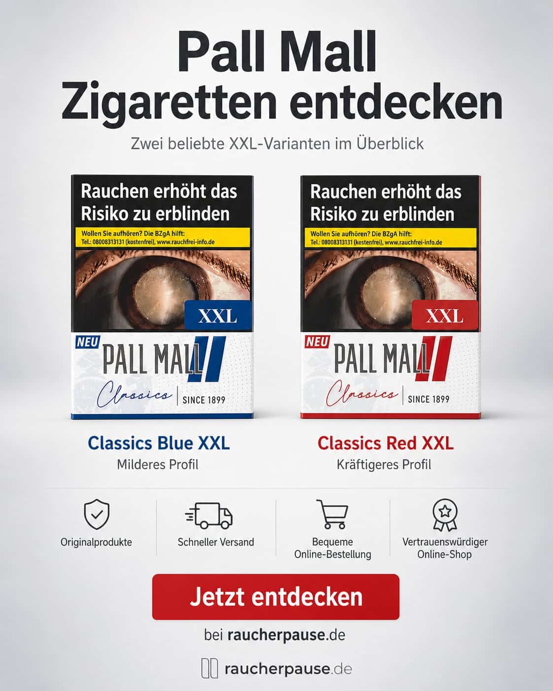 Pall Mall Red und Pall Mall Blue entdecken