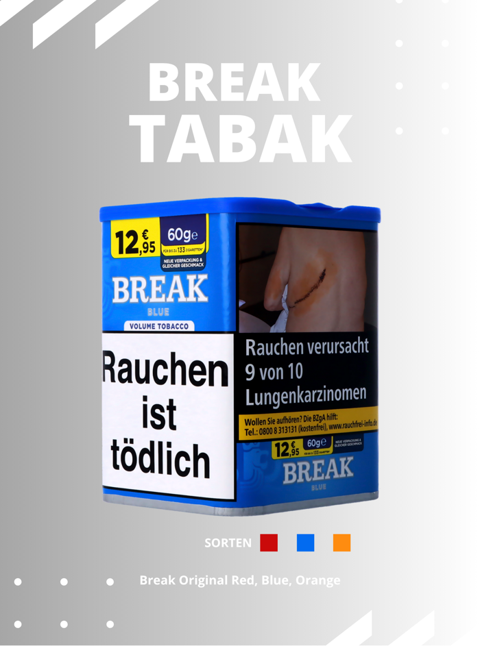 Break Tabak Werbebild, mit Anzeige welche Sorten es gibt
