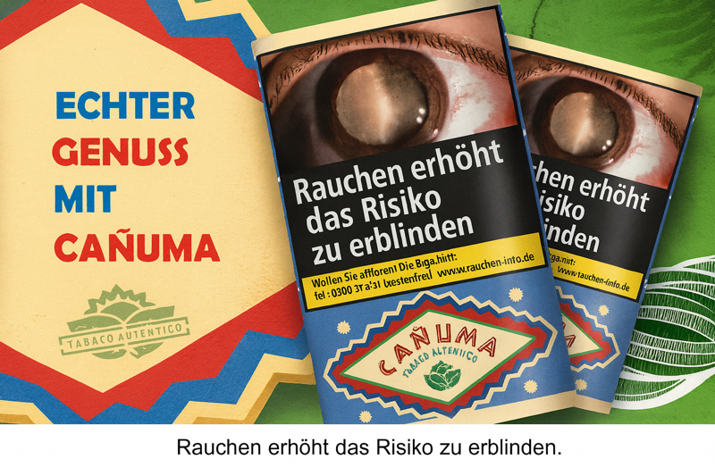 Canuma Tabak Banner 3-D mit slogan: Echter Genuss mit Canuma