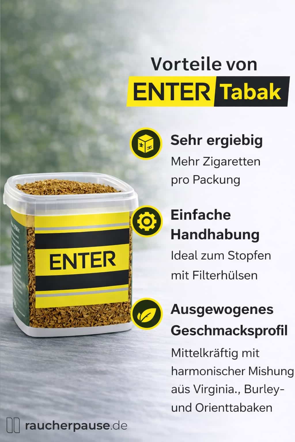 ENTER Volumentabak Dose – ergiebig, einfach zu stopfen und ausgewogener Geschmack