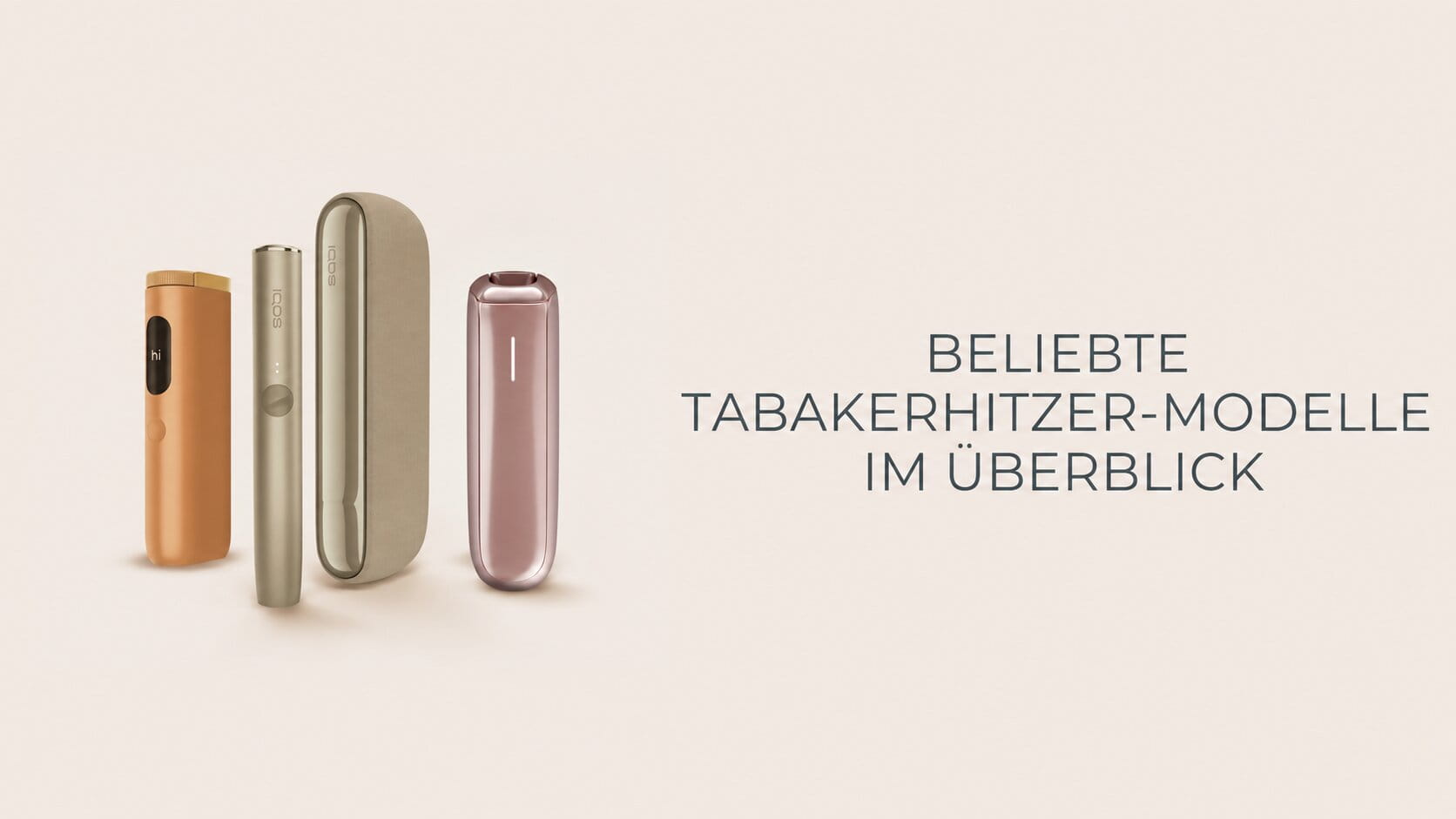 Beliebte Tabakerhitzer-Modelle von IQOS, glo und Ploom Aura im Überblick