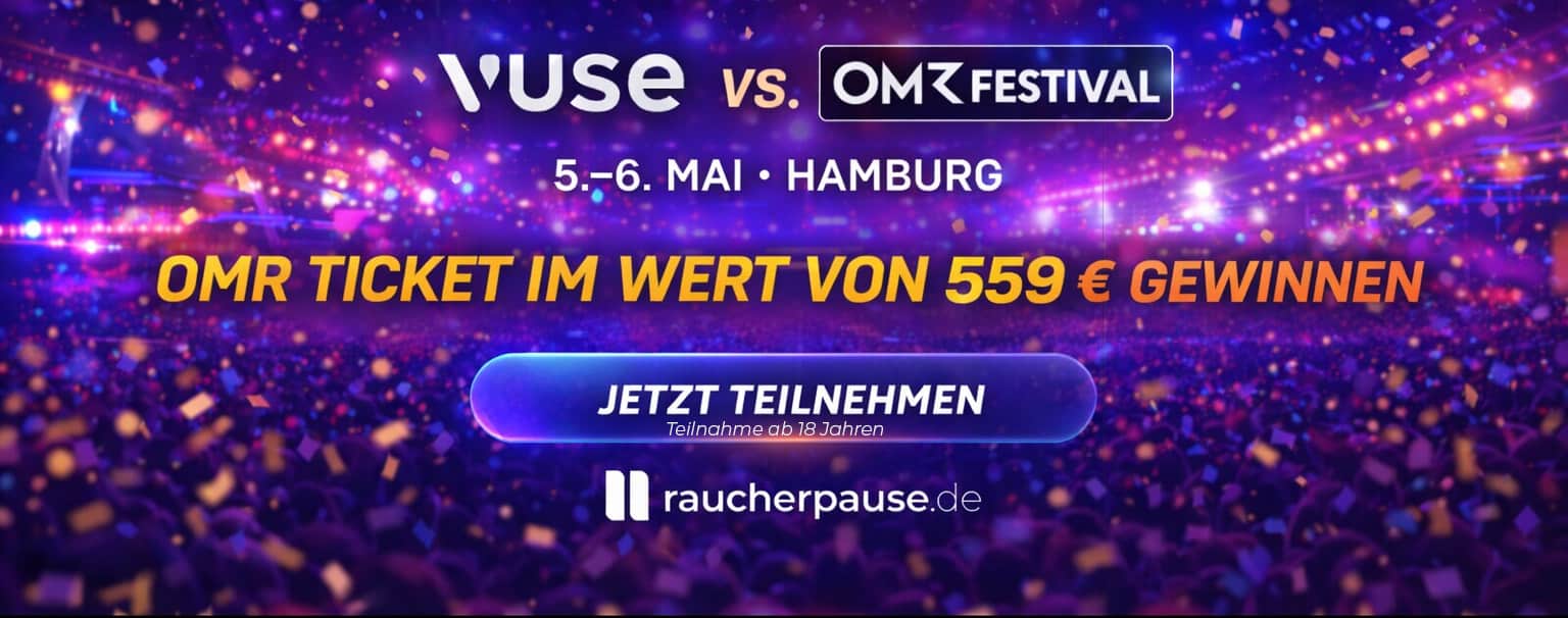 OMR Festival Ticket im Wert von 559 € gewinnen – Vuse vs OMR Gewinnspiel raucherpause.de