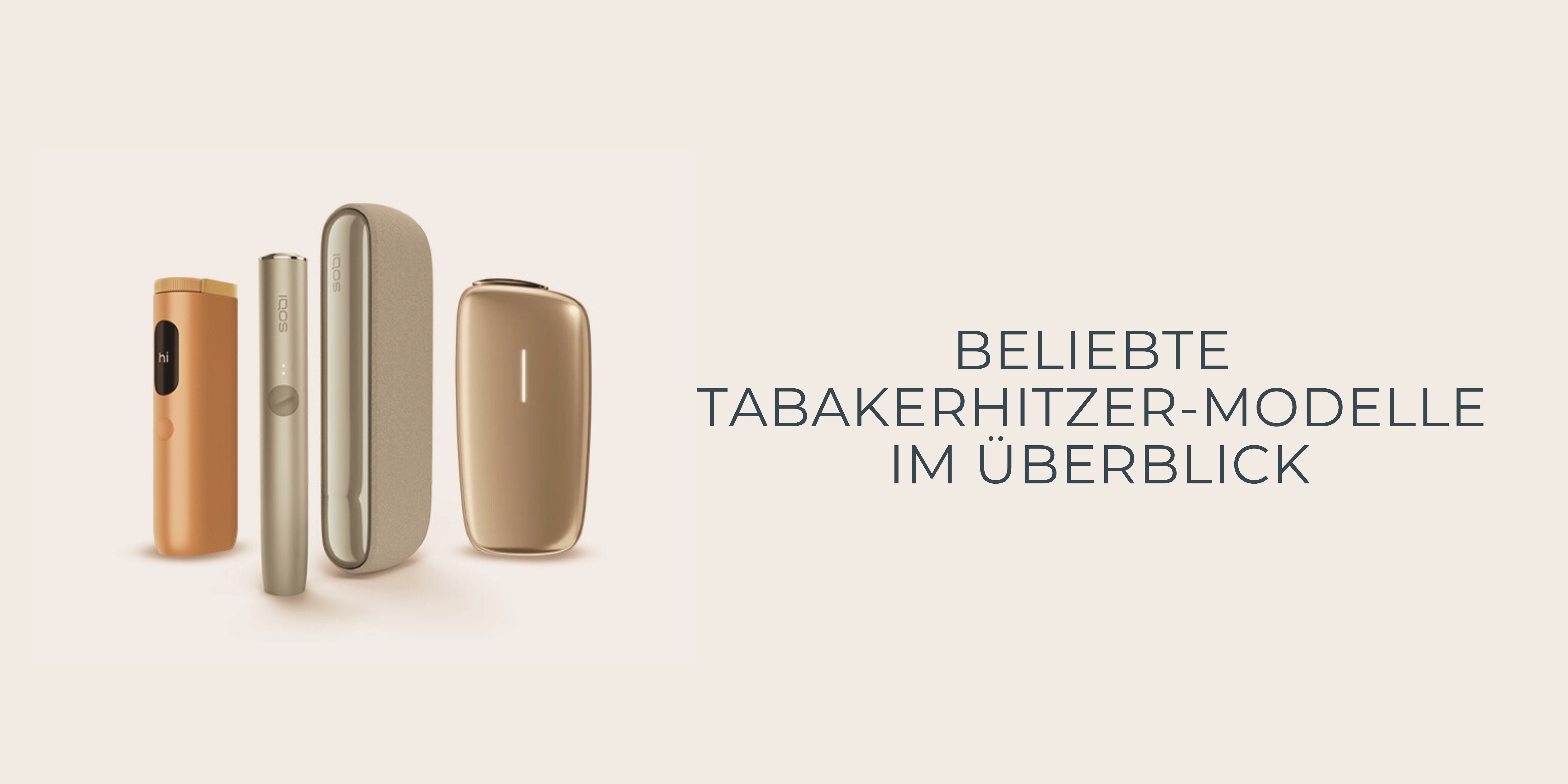 Aufstellung Tabakerhitzer Geräte Glo, Iqos, Ploom