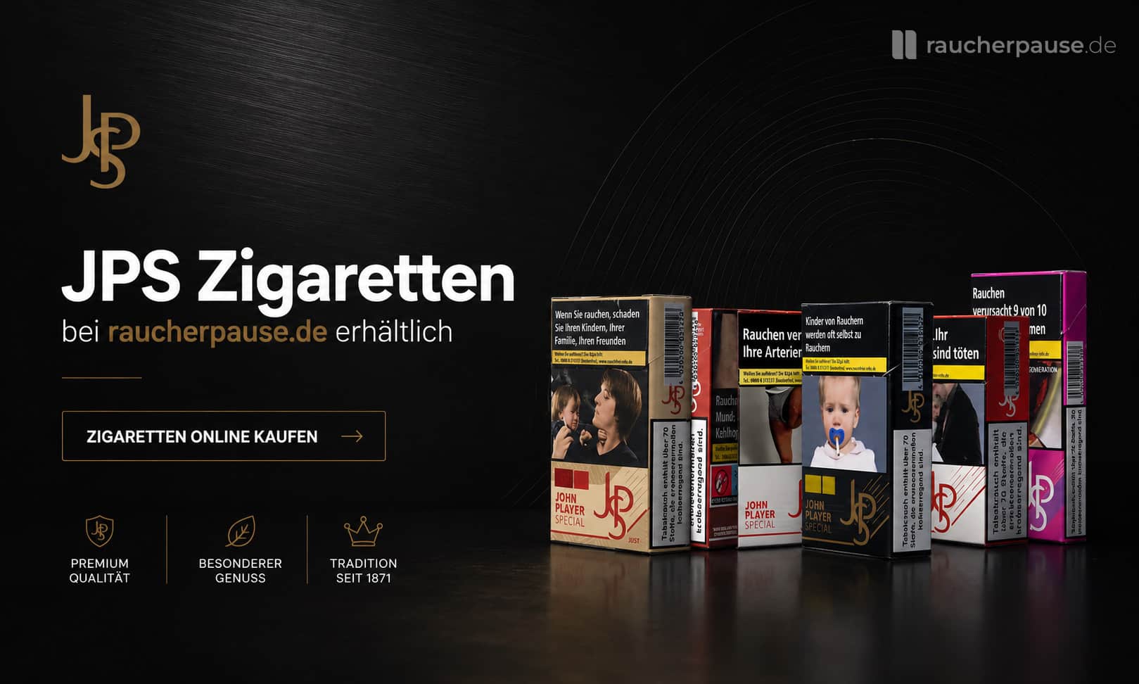 JPS Zigaretten verschiedener Sorten vor dunklem Hintergrund mit gold-schwarzem Design und Schriftzug „JPS Zigaretten bei raucherpause.de erhältlich“