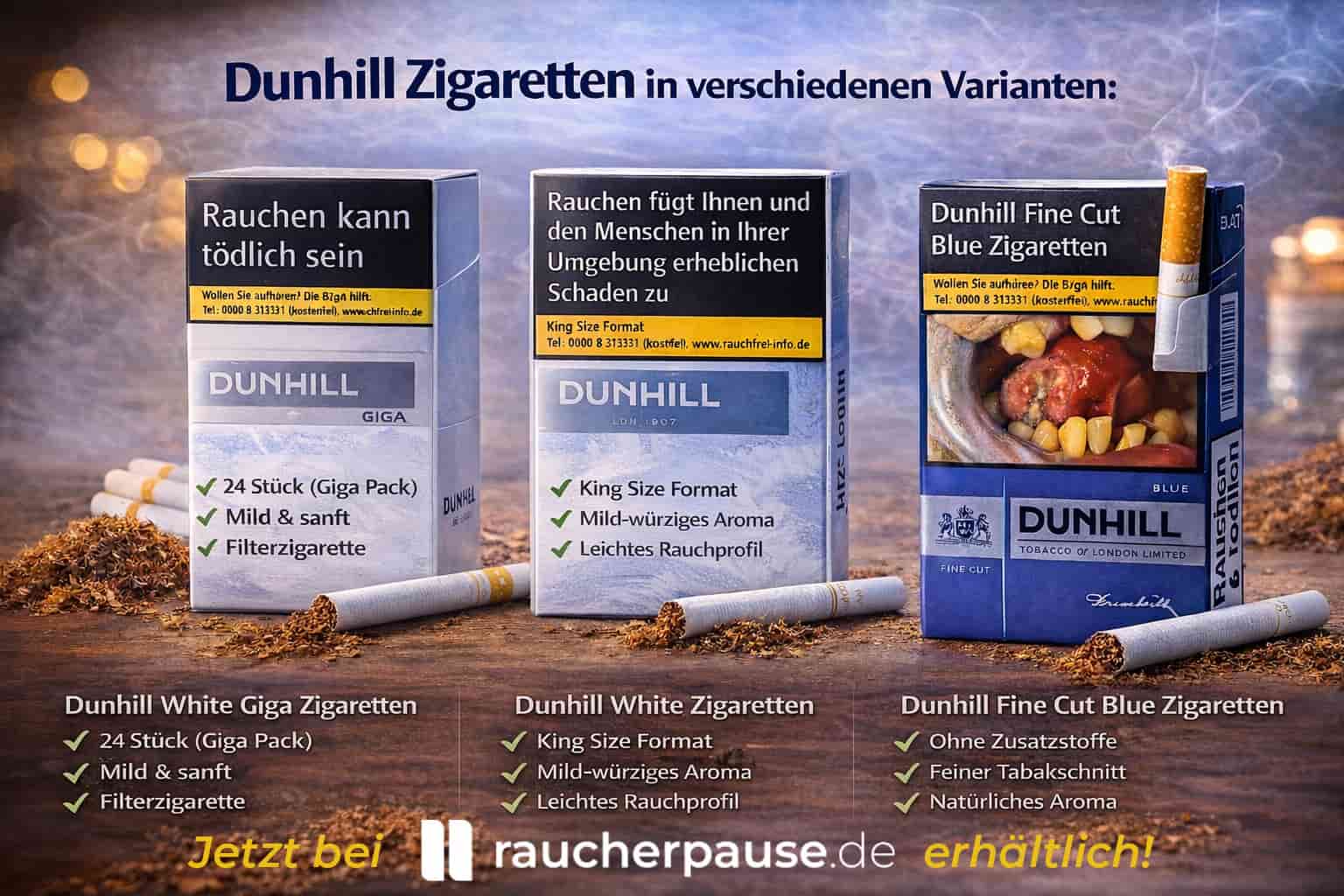 Dunhill Zigaretten Varianten – Blue, White und Fine Cut im Vergleich