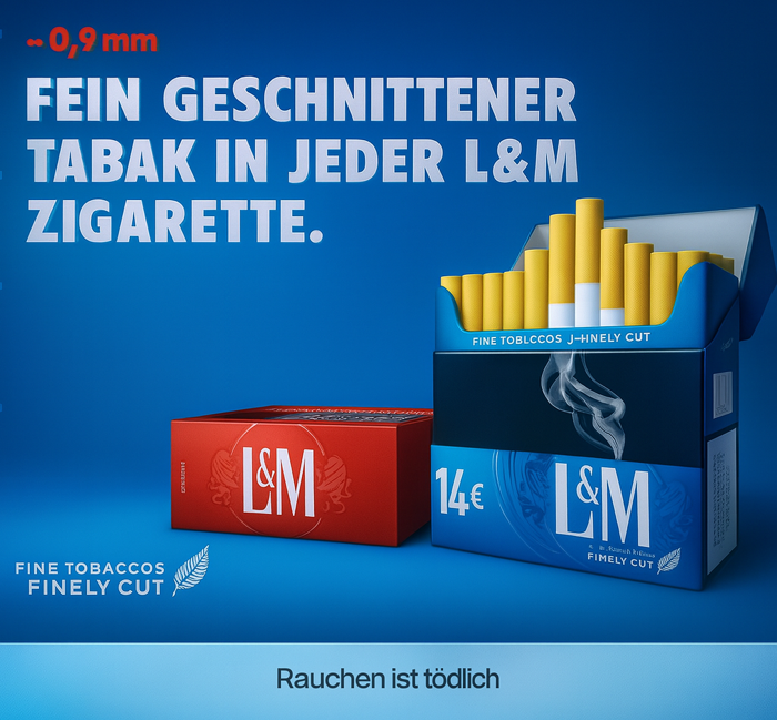 L&M Zigaretten Banner mit dem Slogan "Fein geschnittener Tabak in jeder L&M Zigarette"