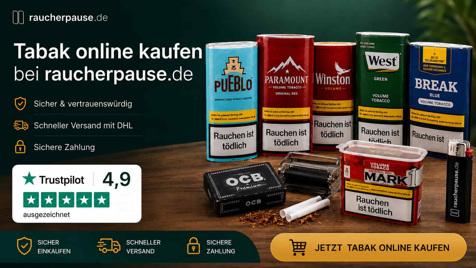Tabak online kaufen bei raucherpause.de mit Pueblo, Winston, West, Break und Mark 1